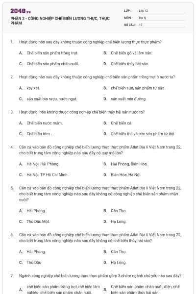 PHẦN 2 - CÔNG NGHIỆP CHẾ BIẾN LƯƠNG THỰC, THỰC PHẨM