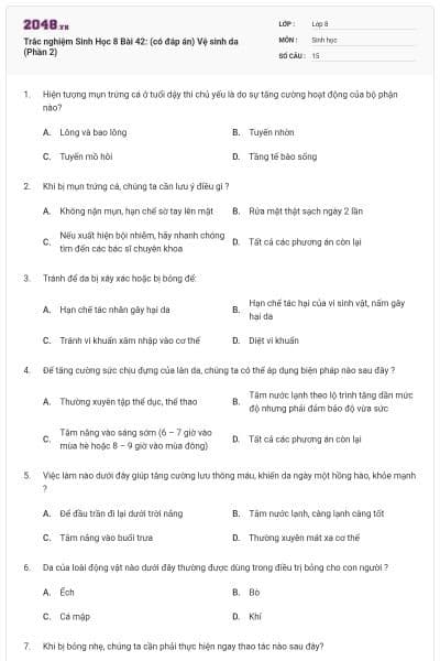 Trắc nghiệm Sinh Học 8 Bài 42: (có đáp án) Vệ sinh da (Phần 2)