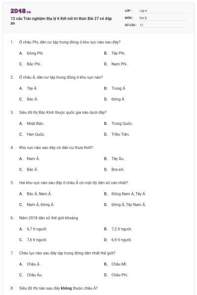 12 câu Trắc nghiệm Địa lý 6 Kết nối tri thức Bài 27 có đáp án