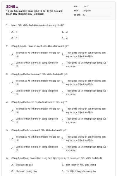 15 câu Trắc nghiệm Công nghệ 12 Bài 14 (có đáp án): Mạch điều khiển tín hiệu (Mới nhất)