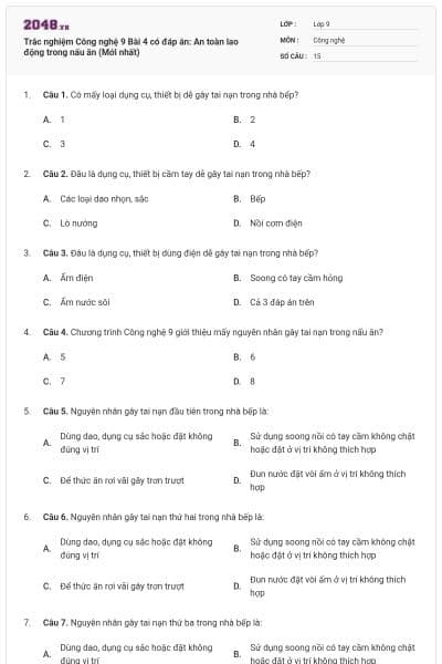Trắc nghiệm Công nghệ 9 Bài 4 có đáp án: An toàn lao động trong nấu ăn (Mới nhất)