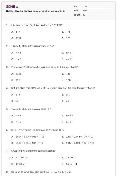 Bài tập: Chia hai lũy thừa cùng cơ số chọn lọc, có đáp án