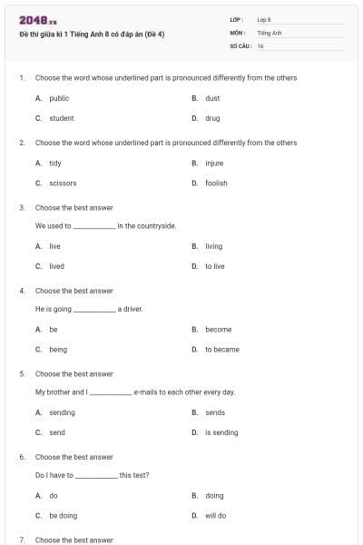 Đề thi giữa kì 1 Tiếng Anh 8 có đáp án (Đề 4)