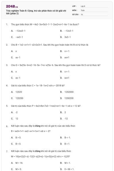 Trắc nghiệm Toán 8: Cộng, trừ các phân thức có lời giải chi tiết (phần 2)
