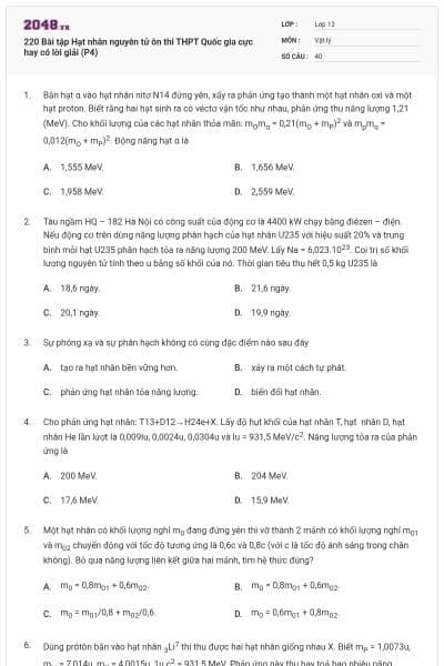 220 Bài tập Hạt nhân nguyên tử ôn thi THPT Quốc gia cực hay có lời giải (P4)