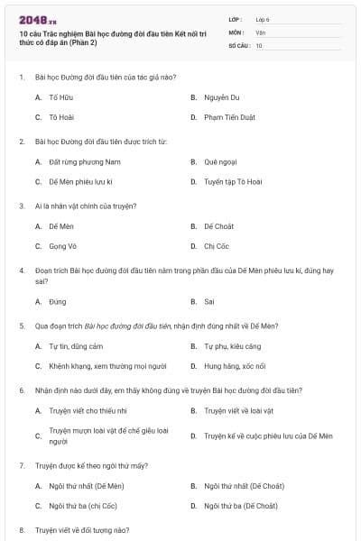 10 câu Trắc nghiệm Bài học đường đời đầu tiên Kết nối tri thức có đáp án (Phần 2)