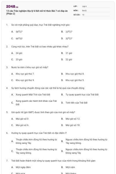 13 câu Trắc nghiệm Địa lý 6 Kết nối tri thức Bài 7 có đáp án (Phần 2)