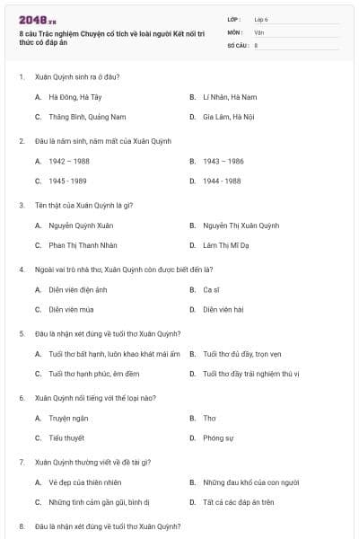 8 câu Trắc nghiệm Chuyện cổ tích về loài người Kết nối tri thức có đáp án