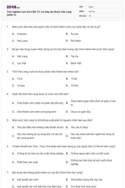 Trắc nghiệm Lịch Sử 6 Bài 12: (có đáp án) Nước Văn Lang (phần 2)