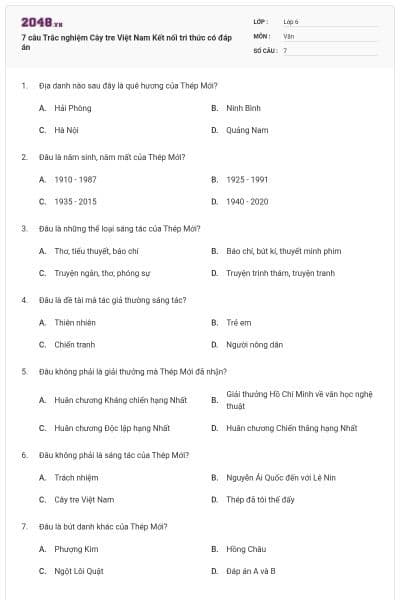 7 câu Trắc nghiệm Cây tre Việt Nam Kết nối tri thức có đáp án