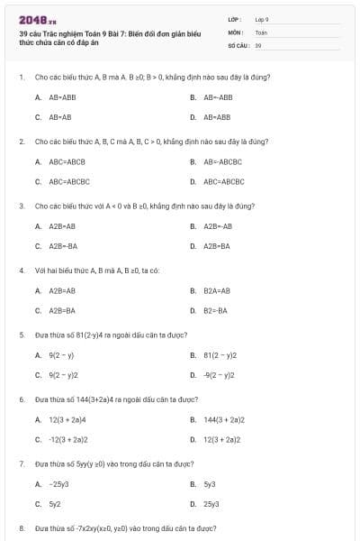 39 câu Trắc nghiệm Toán 9 Bài 7: Biến đổi đơn giản biểu thức chứa căn có đáp án