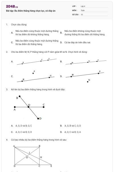 Bài tập: Ba điểm thẳng hàng chọn lọc, có đáp án