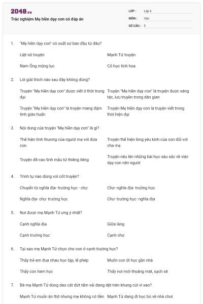 Trắc nghiệm Mẹ hiền dạy con có đáp án