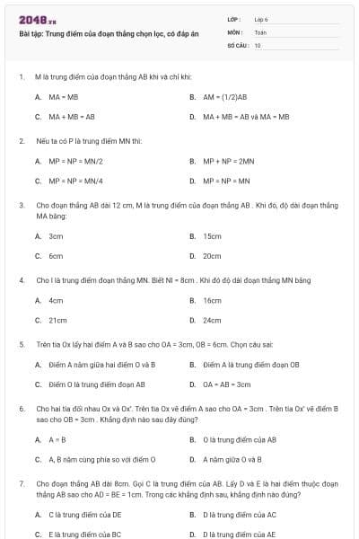Bài tập: Trung điểm của đoạn thẳng chọn lọc, có đáp án