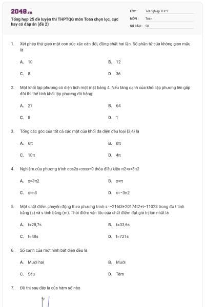 Tổng hợp 25 đề luyện thi THPTQG môn Toán chọn lọc, cực hay có đáp án (đề 2)