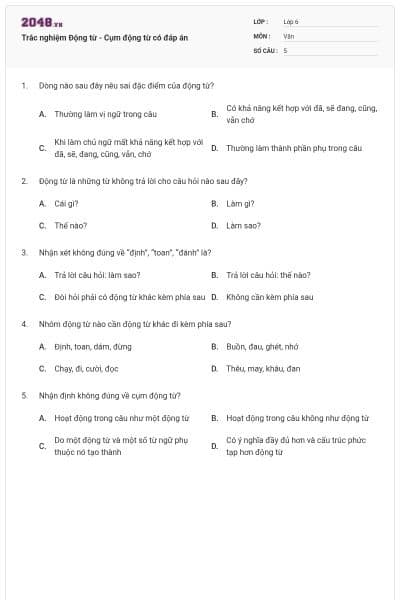 Trắc nghiệm Động từ - Cụm động từ có đáp án