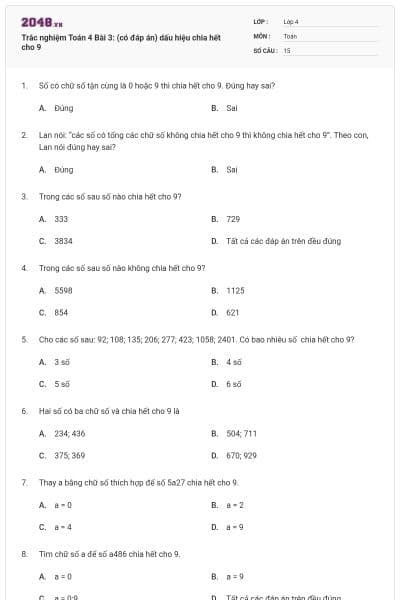 Trắc nghiệm Toán 4 Bài 3: (có đáp án) dấu hiệu chia hết cho 9