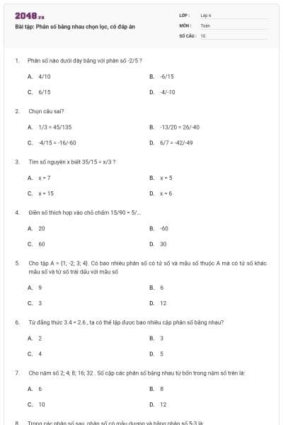 Bài tập: Phân số bằng nhau chọn lọc, có đáp án