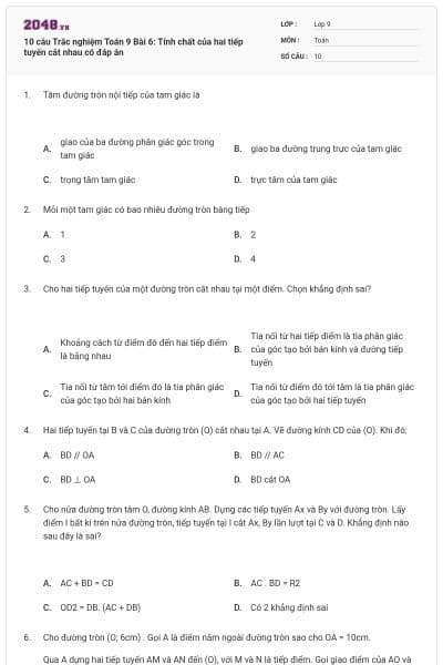 10 câu Trắc nghiệm Toán 9 Bài 6: Tính chất của hai tiếp tuyến cắt nhau có đáp án