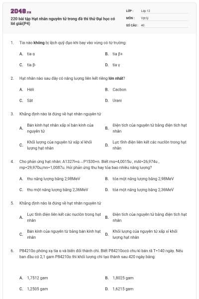 220 bài tập Hạt nhân nguyên tử trong đề thi thử Đại học có lời giải(P4)