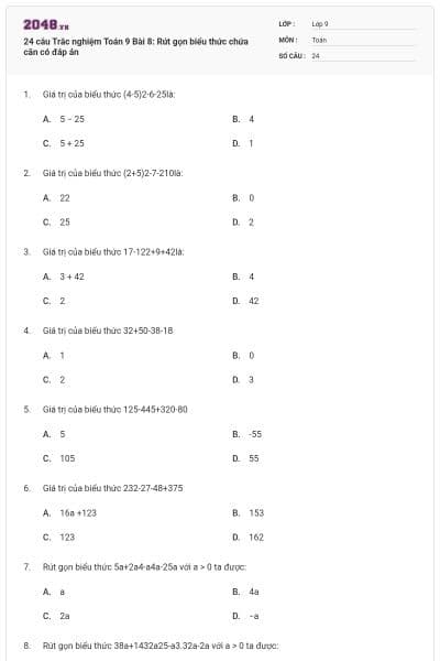 24 câu Trắc nghiệm Toán 9 Bài 8: Rút gọn biểu thức chứa căn có đáp án
