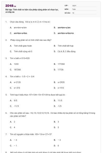 Bài tập: Tính chất cơ bản của phép cộng phân số chọn lọc, có đáp án