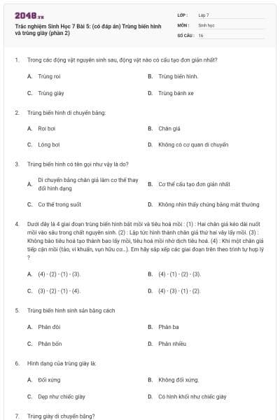 Trắc nghiệm Sinh Học 7 Bài 5: (có đáp án) Trùng biến hình và trùng giày (phần 2)