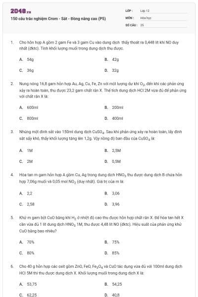 150 câu trắc nghiệm Crom - Sắt - Đồng nâng cao (P5)