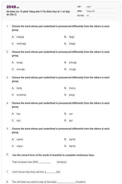 Đề kiểm tra 15 phút Tiếng Anh 9 Thí điểm Học kì 1 có đáp án (Đề 2)