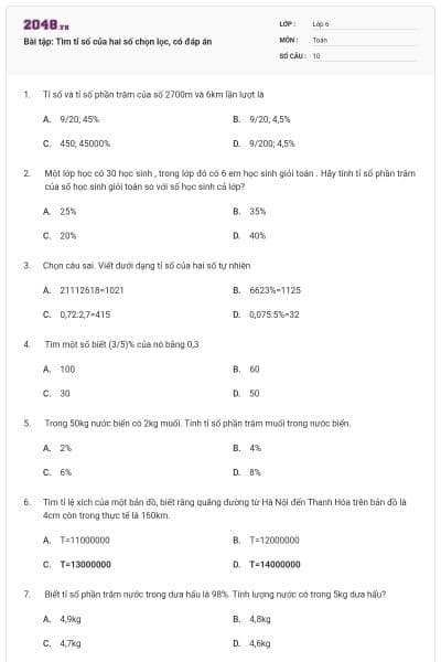 Bài tập: Tìm tỉ số của hai số chọn lọc, có đáp án