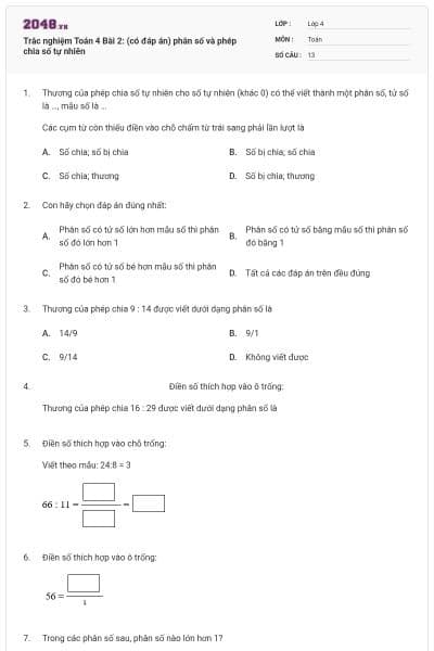 Trắc nghiệm Toán 4 Bài 2: (có đáp án) phân số và phép chia số tự nhiên