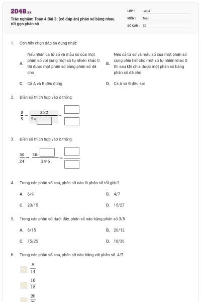 Trắc nghiệm Toán 4 Bài 3: (có đáp án) phân số bằng nhau. rút gọn phân số