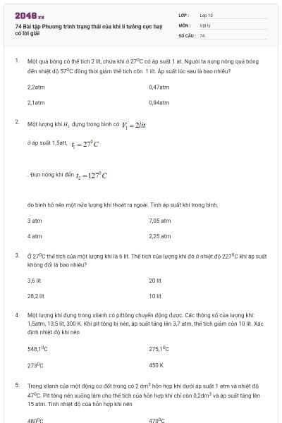 74 Bài tập Phương trình trạng thái của khí lí tưởng cực hay có lời giải