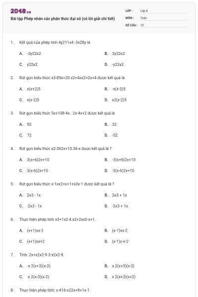 Bài tập Phép nhân các phân thức đại số (có lời giải chi tiết)