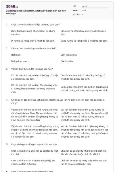 25 Bài tập Chất rắn kết tinh, chất rắn vô định hình cực hay có lời giải