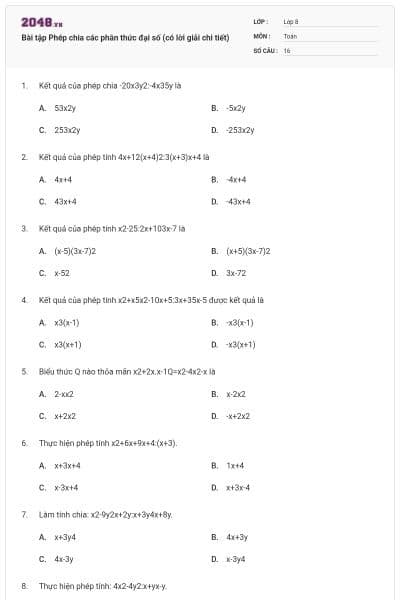 Bài tập Phép chia các phân thức đại số (có lời giải chi tiết)