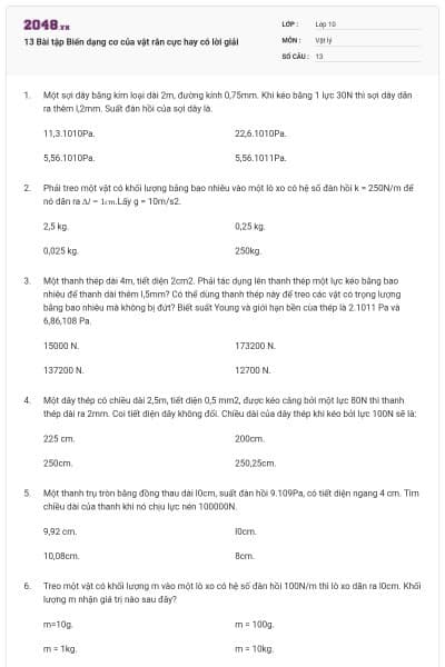 13 Bài tập Biến dạng cơ của vật rắn cực hay có lời giải