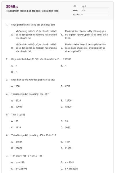 Trắc nghiệm Toán 5 ( có đáp án ) Hỗn số (tiếp theo)