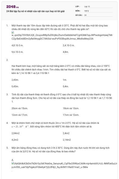 24 Bài tập Sự nở vì nhiệt của vật rắn cực hay có lời giải