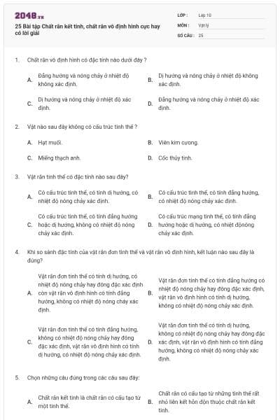 25 Bài tập Chất rắn kết tinh, chất rắn vô định hình cực hay có lời giải