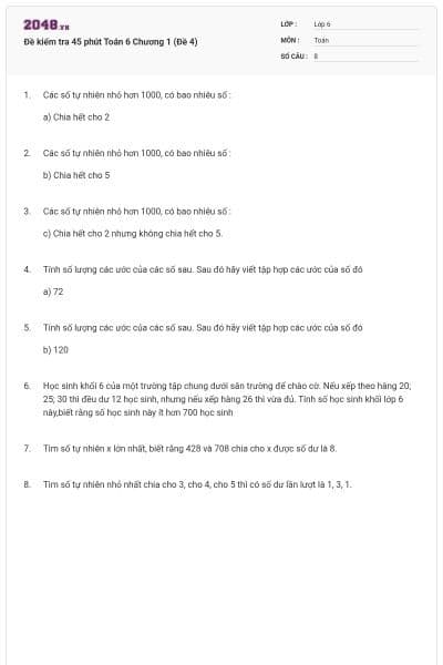 Đề kiểm tra 45 phút Toán 6 Chương 1 (Đề 4)