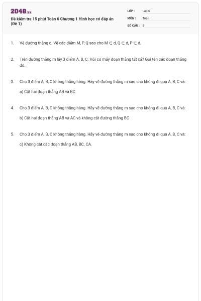 Đề kiểm tra 15 phút Toán 6 Chương 1 Hình học có đáp án (Đề 1)