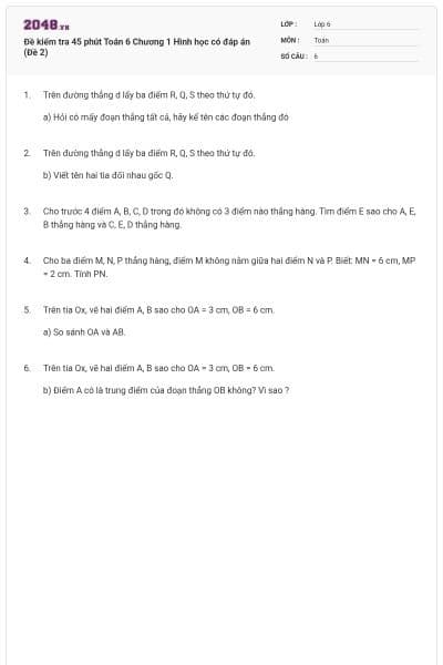 Đề kiểm tra 45 phút Toán 6 Chương 1 Hình học có đáp án (Đề 2)