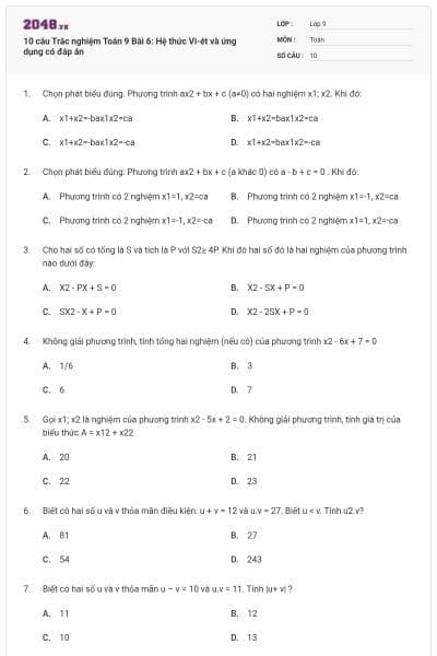 10 câu Trắc nghiệm Toán 9 Bài 6: Hệ thức Vi-ét và ứng dụng có đáp án