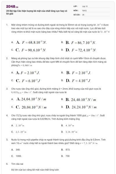 28 Bài tập Các hiện tượng bề mặt của chất lỏng cực hay có lời giải