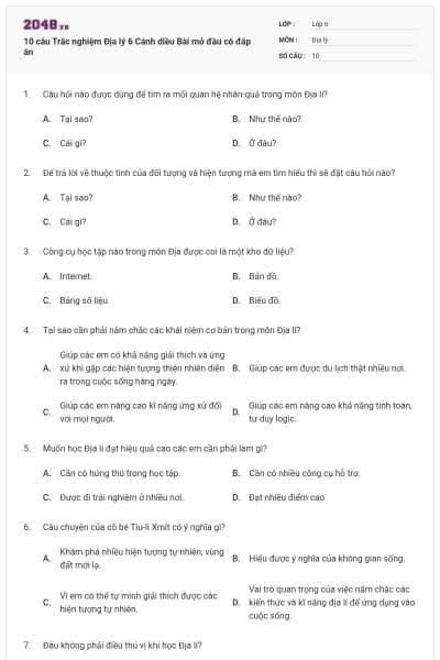 10 câu Trắc nghiệm Địa lý 6 Cánh diều Bài mở đầu có đáp án