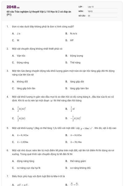 60 câu Trắc nghiệm Lý thuyết Vật Lí 10 Học kì 2 có đáp án (P1)