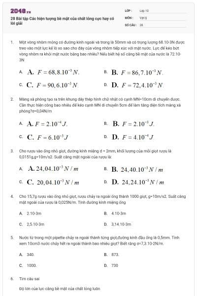 28 Bài tập Các hiện tượng bề mặt của chất lỏng cực hay có lời giải