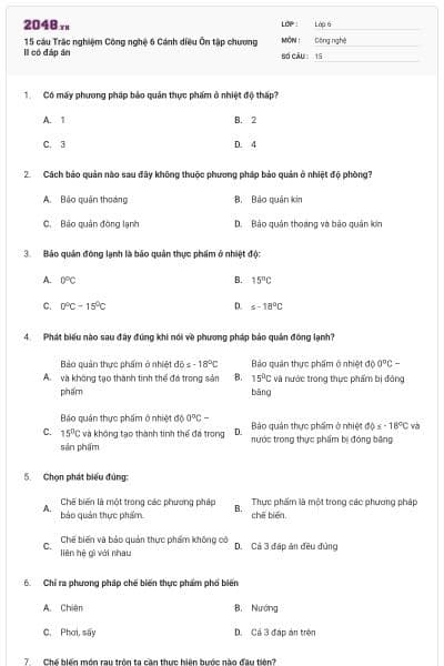 15 câu Trắc nghiệm Công nghệ 6 Cánh diều Ôn tập chương II có đáp án