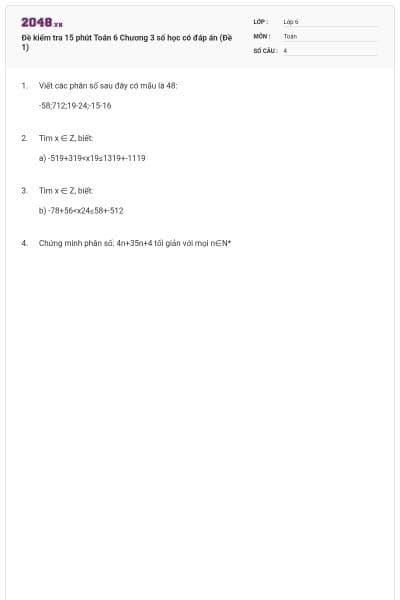 Đề kiểm tra 15 phút Toán 6 Chương 3 số học có đáp án (Đề 1)